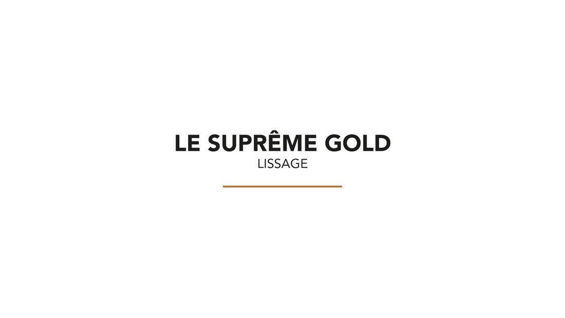 Le SUPRÊME GOLD Hanene Lissage Coiffure : L'Excellence du Lissage Haut de Gamme